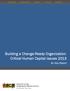 Building a Change-Ready Organization: Critical Human Capital Issues 2013