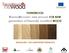 TV4NEWOOD ThermoVacuum: new process FOR NEW generation of thermally modified WOOD