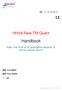 Handbook. HHV6 Real-TM Quant. Real Time PCR kit for quantitative detection of Human Herpes Virus 6 REF V10-100FRT REF TV10-100FRT