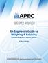 WHITE PAPER. An Engineer s Guide to Weighing & Batching. PROCESSING the ingredients for Success. By Terry Stemler