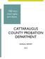 CATTARAUGUS COUNTY PROBATION DEPARTMENT ANNUAL REPORT