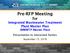 Pre-RFP Meeting for Integrated Wastewater Treatment Plant Master Plan (MWWTP Master Plan) Presentation to Interested Parties. September 13, 2018