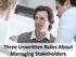 Three Unwritten Rules About Managing Stakeholders