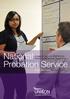 National. A research report for UNISON from Incomes Data Services, August Probation Service (England and Wales) Membership Survey