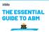 THE ESSENTIAL GUIDE TO ABM. Featuring Award-Winning Case Studies