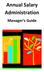 Annual Salary Administration. Manager s Guide