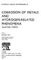 CORROSION OF METALS PHENOMENA HYDROGEN-RELATED AND SELECTED TOPICS JANUSZ FLIS MATERIALS SCIENCE MONOGRAPHS, 59. Tokyo. Amsterdam.