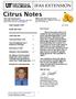 Citrus Notes. July/August Inside this Issue: Vol Dear Growers,