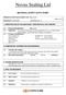Novus Sealing Ltd MATERIAL SAFETY DATA SHEET. ISSUE DATE: 27/10/09 Issue Number 3 1: IDENTIFICATION OF THE SUBSTANCE / PREPARATION & THE COMPANY