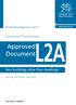 Approved Document. New buildings other than dwellings. The Building Regulations Conservation of fuel and power L2A. Coming into effect July 2014