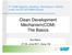 Clean Development Mechanism(CDM) The Basics