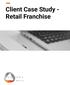 Client Case Study - Retail Franchise