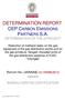 DETERMINATION REPORT CEP CARBON EMISSIONS PARTNERS S.A. DETERMINATION OF THE JI PROJECT
