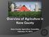 Overview of Agriculture in Kane County. Kane County Agriculture Committee February 19, 2013