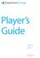 ExperienceChangeTM. Player s Guide. Contents. Case Study 1 Interview Notes 3 Tactic List 8