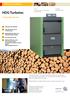 HDG Turbotec. HDG Log wood boilers. Comfortable and safe. 340-litre fuel chamber. Log wood sizes up to 1-metre long