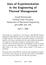 Uses of Experimentation in the Engineering of Thermal Management