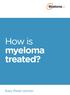 How is myeloma treated?