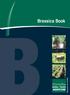 Contents. Companion species with brassicas. Brassica crop husbandry. Grazing management and animal welfare