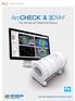 ArcCHECK & 3DVH. The Ultimate 4D Patient QA Solution. Your Most Valuable QA and Dosimetry Tools