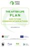 THE AFTER LIFE PLAN AND FUTURE COMMUNICATION ACTIONS LIFE_WZROST_PL