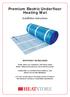 Premium Electric Underfloor Heating Mat