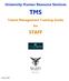 University Human Resource Services TMS Talent Management Training Guide for STAFF