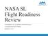 NASA SL Flight Readiness Review