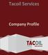 Tacoil Services. Company Profile