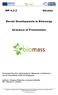 Recent Developments in Bioenergy. Summary of Presentation