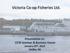 Victoria Co-op Fisheries Ltd. Presentation to: CETA Seminar & Business Forum January 29 th, 2018 Halifax, NS