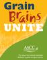 Grain UNITE. The unique international association dedicated to grains and grain science.