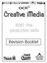 Creative imedia. R081: Preproduction. Revision Booklet
