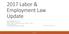 2017 Labor & Employment Law Update TANK LAW PC