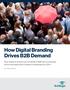 How Digital Branding Drives B2B Demand