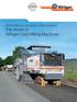 Effi cient Milling and Granulating of Road Pavements. The World of Wirtgen Cold Milling Machines