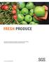 FRESH PRODUCE SOLUTIONS FOR PRIMARY PRODUCERS, TRANSPORTERS AND SHIPPERS, PACKERS AND PROCESSORS, DISTRIBUTORS AND RETAILERS.