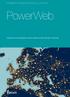 Intelligent integrated energy systems. PowerWeb. PowerWeb is an interdisciplinary research platform of Delft University of Technology