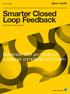 Smarter Closed Loop Feedback
