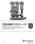TECHNOFORCE e-hvtm VARIABLE SPEED BOOSTERS WITH VERTICAL MULTISTAGE e-sv PUMPS 60 HZ TECHNICAL BROCHURE