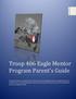 Troop 406 Eagle Mentor Program Parent s Guide