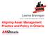 Aligning Asset Management Practice and Policy in Ontario
