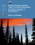 CLIMATE CHANGE AND FOREST TREES IN THE PACIFIC NORTHWEST: EXECUTIVE SUMMARY A VULNERABILITY ASSESSMENT AND RECOMMENDED ACTIONS FOR NATIONAL FORESTS