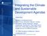 Integrating the Climate and Sustainable Development Agendas