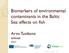 Biomarkers of environmental contaminants in the Baltic Sea: effects on fish