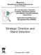 Strategic Direction and Stand Selection