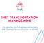 INET TRANSPORTATION MANAGEMENT THE LEADING TMS FOR GLOBAL OPERATIONS AND COMPLEX TRANSPORTATION NETWORKS