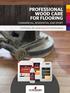 PROFESSIONAL WOOD CARE FOR FLOORING