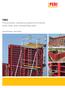 TRIO The proven, universal panel formwork with only one connecting part. Product Brochure Issue 12/2017