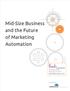 Mid-Size Business and the Future of Marketing Automation